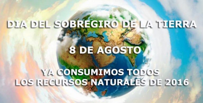 Este año el Día del Sobregiro de la Tierra es hoy, 8 de agosto 1 Este año el Día del Sobregiro de la Tierra es hoy, 8 de agosto