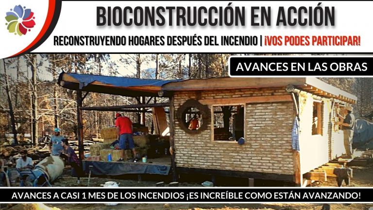 Bioconstrucción desde 0 avance de obra a casi 1 mes de incendios 1 Bioconstrucción desde 0 avance de obra a casi 1 mes de incendios