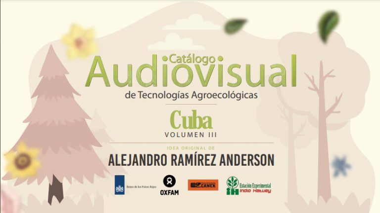 Estreno del Volumen III del Catálogo Audiovisual de Tecnologías Agroecológicas - Cuba 1 Estreno del Volumen III del Catálogo Audiovisual de Tecnologías Agroecológicas – Cuba